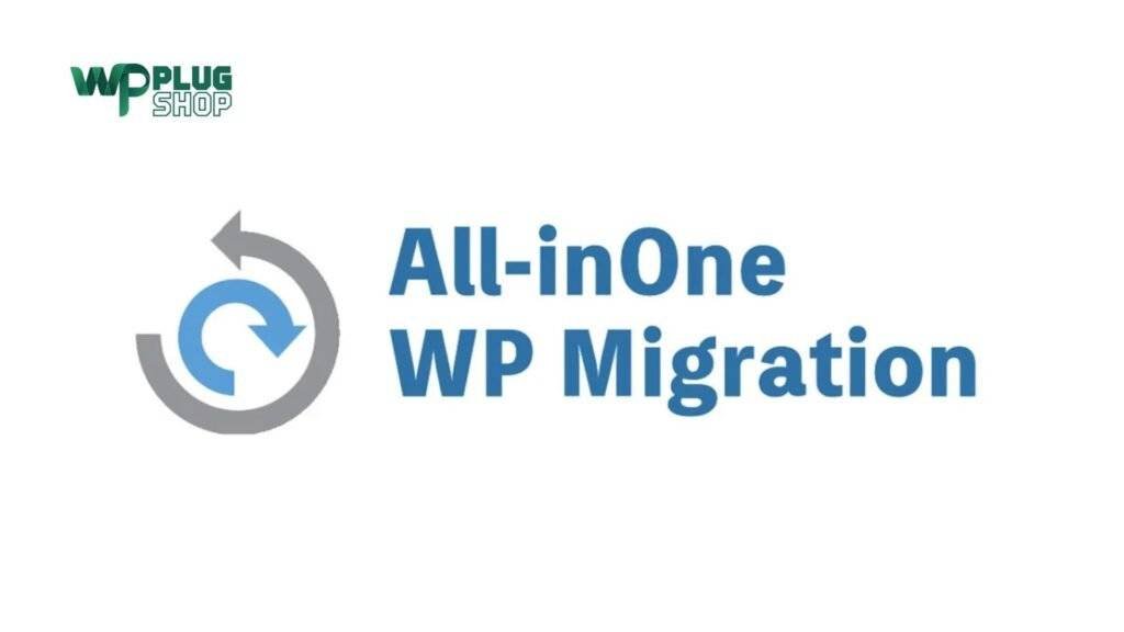 All-in-One WP Migration Unlimited Extension Download (GPL) - WP Plug Shop