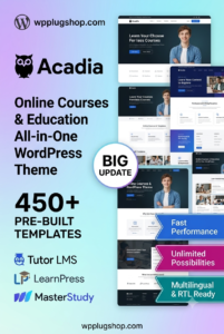 Acadia Theme GPL License – Education WordPress Theme for University & Online Courses