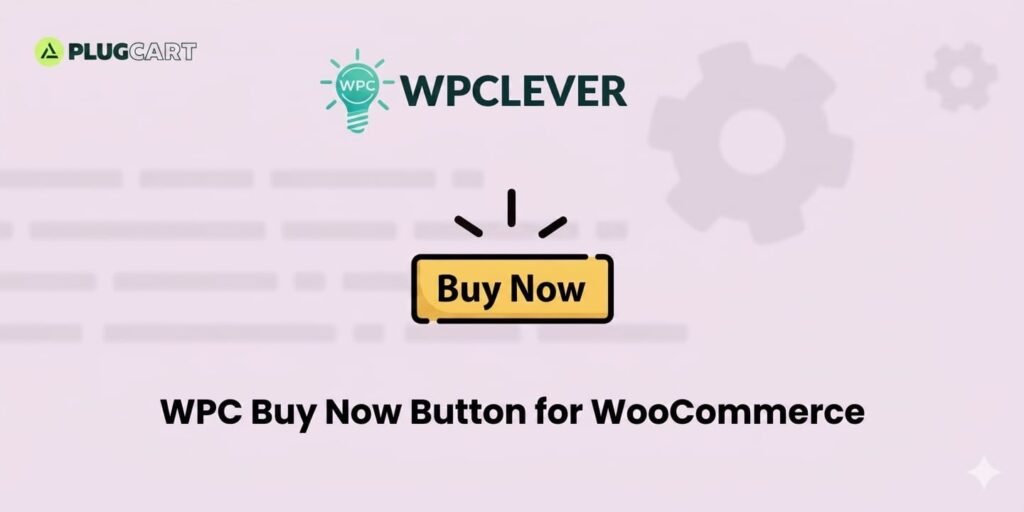 WPC Buy Now Button for WooCommerce GPL License v2.2.2