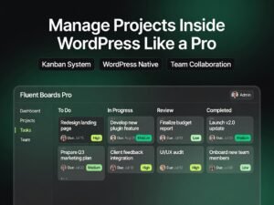 Fluent Boards Pro 1.95.2 – Advanced WordPress Project Management & Kanban Workflow Plugin