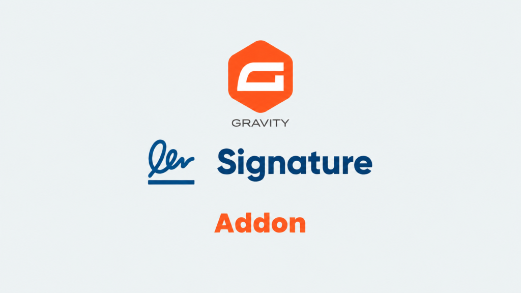 Gravity Forms Signature Addon – Digital Signature & Electronic Form Approval Plugin