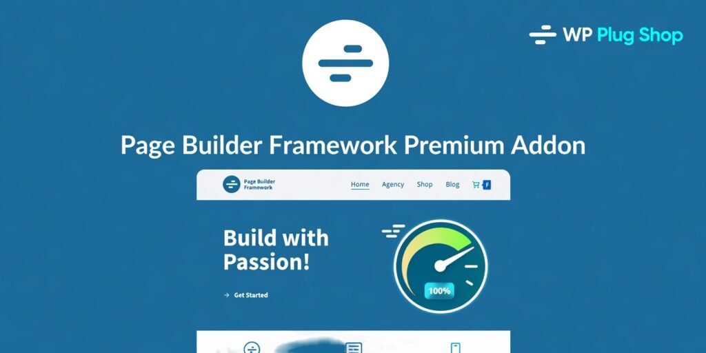Page Builder Framework Premium Add-On – Advanced WordPress Customization Toolkit