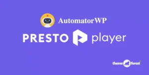 AutomatorWP Presto Player Addon 1.0.4 – WordPress Video Automation Plugin