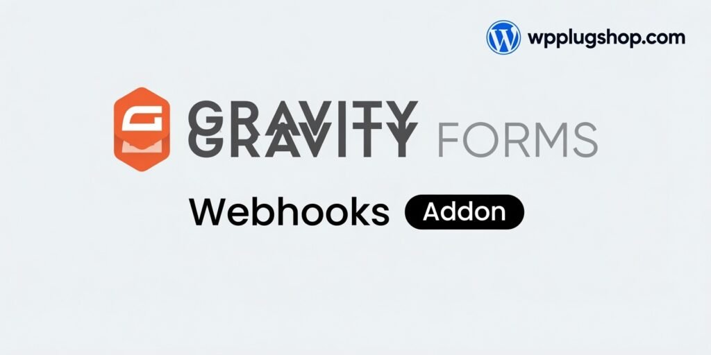 Gravity Forms Webhooks Addon 1.6.0 – API & Automation Integration Plugin