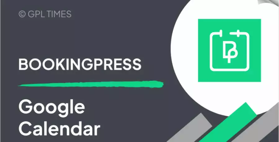 BookingPress Google Calendar Integration Addon 3.3 – Automatic Appointment Sync