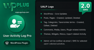 User Activity Log Pro for WordPress – Advanced Activity Log, Audit Trail & User Tracking Plugin
