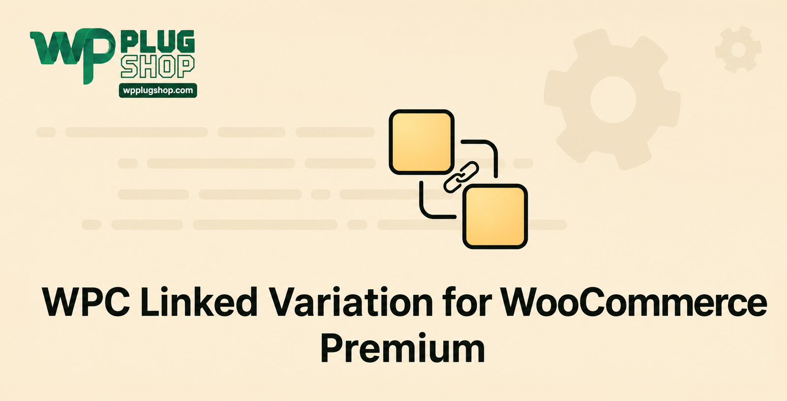 WPC Linked Variation for WooCommerce Premium – Link Separate Products as Variations