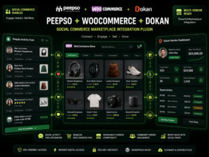 PeepSo WooCommerce & Dokan Integration Plugin for Social Commerce Marketplace