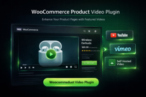 WooCommerce Product Video Plugin – Add Featured Product Video & Boost Conversions