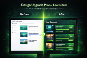 Design Upgrade Pro for LearnDash – Professional LMS Design & Customization Plugin