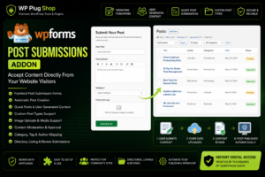 WPForms Post Submissions Addon – Frontend Content Submission for WordPress