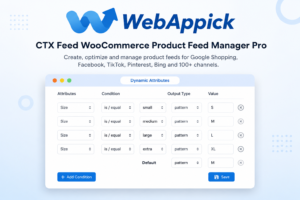 CTX Feed Pro – WooCommerce Product Feed Manager 7.6.22
