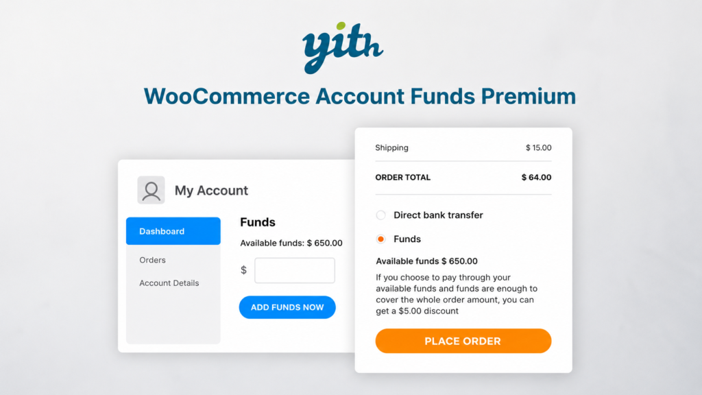YITH WooCommerce Account Funds Premium – Customer Wallet & Store Credit Plugin