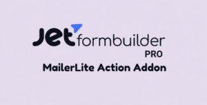 JetFormBuilder Pro MailerLite Action Addon – WordPress Email Marketing Integration