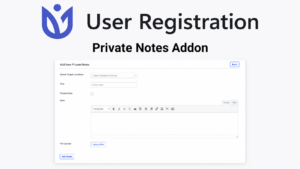User Registration Private Notes Addon for WordPress – Membership User Messaging & Communication Tool