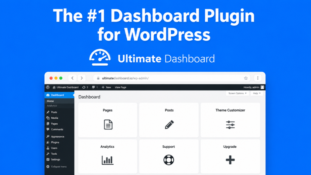 Ultimate Dashboard PRO 3.11.2 – White Label WordPress Dashboard Plugin