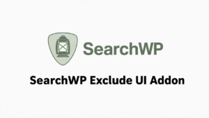SearchWP Exclude UI Addon 1.2.5 – WordPress Search Management Extension