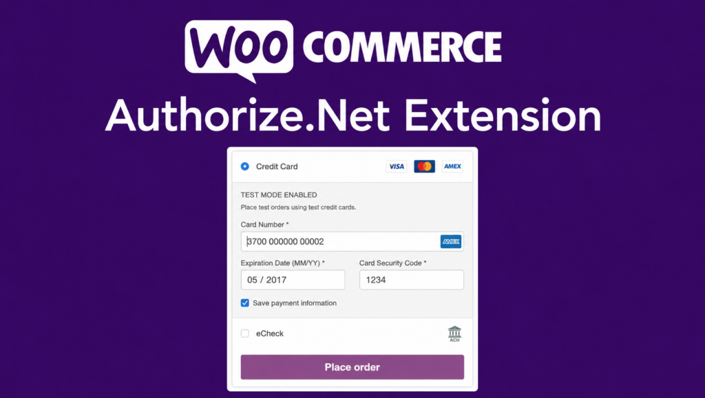 WooCommerce Authorize.Net Extension – Secure Payment Gateway for WooCommerce