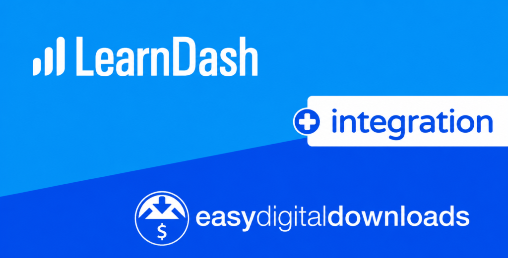 LearnDash LMS EDD Integration Addon – Sell Courses with Easy Digital Downloads