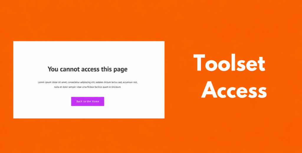 Toolset Access Plugin – WordPress Access Control & Roles Management