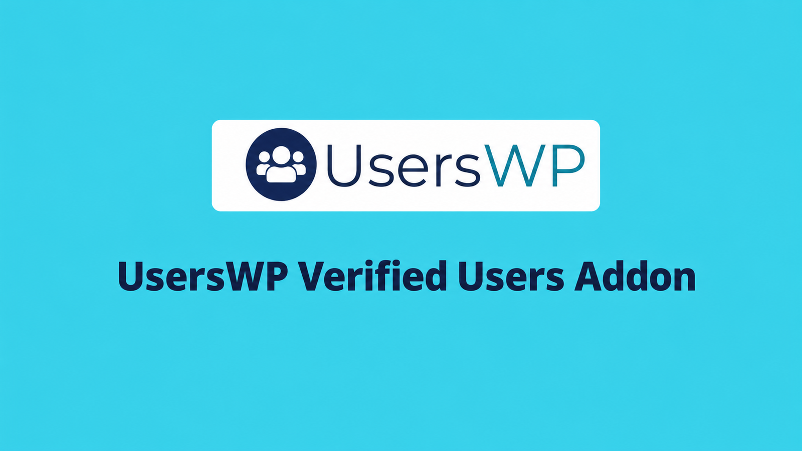 UsersWP Verified Users Addon – WordPress User Verification Plugin with Verified Badge System