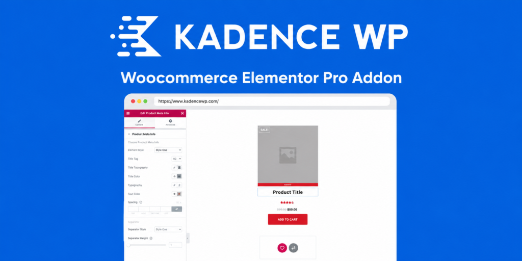 Kadence WooCommerce Elementor Pro Addon – Advanced WooCommerce Template Builder for Elementor