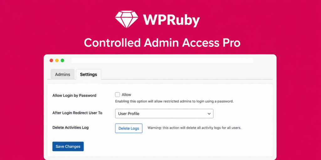 Controlled Admin Access Pro – Secure Temporary Admin Access Plugin for WordPress