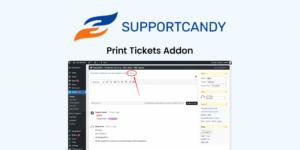 SupportCandy Print Tickets Addon – WordPress Helpdesk PDF Export & Ticket Printing Tool