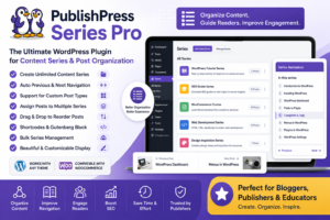 PublishPress Series Pro – WordPress Content Series & Post Organization Plugin