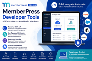 MemberPress Developer Tools – REST API & Webhooks Addon for WordPress