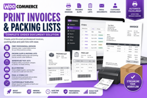 WooCommerce Print Invoices and Packing Lists – Order Document Manager