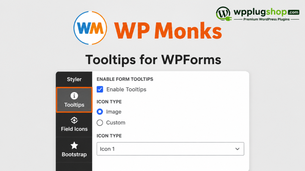 Tooltips for WPForms – WP Monks 3.3 | WPForms Tooltip Addon