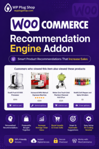 WooCommerce Recommendation Engine Addon – Smart Product Recommendations for Higher Sales