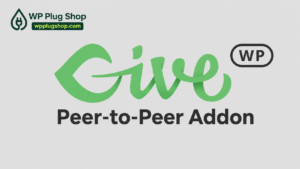 GiveWP Peer-to-Peer Addon – Team & Individual Fundraising for WordPress