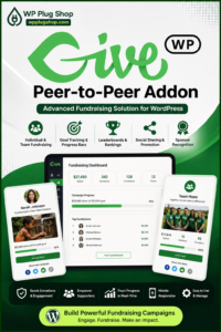 GiveWP Peer-to-Peer Addon – Team & Individual Fundraising for WordPress