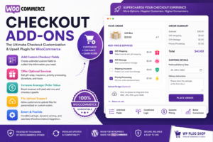 WooCommerce Checkout Add-Ons – Custom Checkout Fields & Checkout Upsell Plugin for WordPress