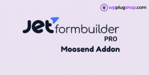 JetFormBuilder Pro Moosend Addon