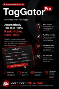 TagGator Pro – WordPress Auto Tagging Plugin | Smart SEO & Content Organization