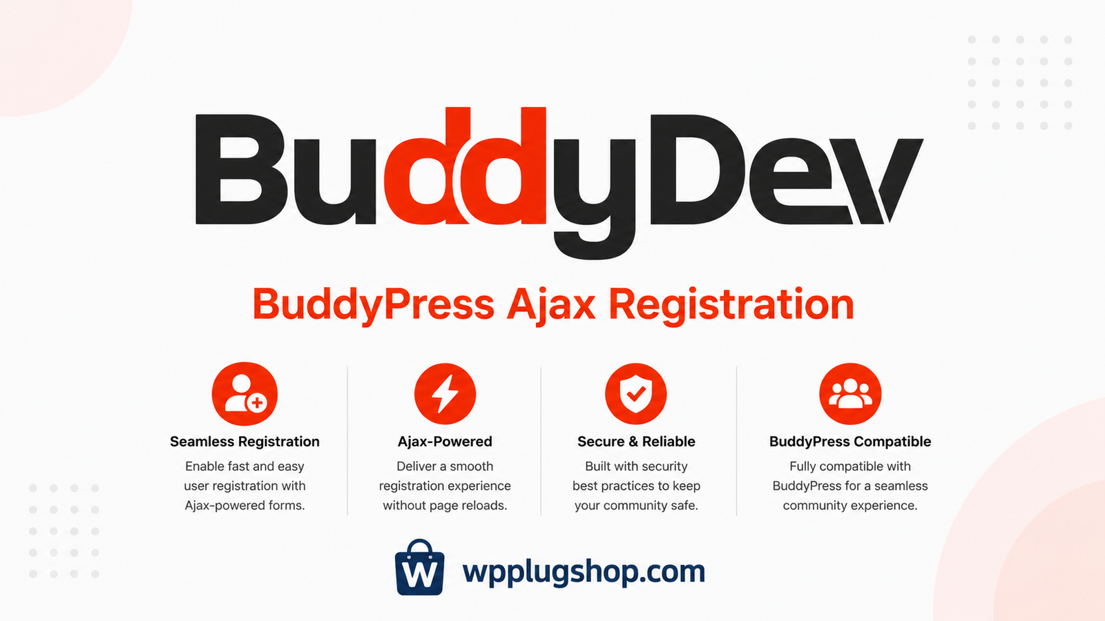 ChatGPT Image Jun 30, 2026, 09_53_16 PM BuddyPress Ajax Registration – AJAX Signup & Login Plugin for WordPress Communities
