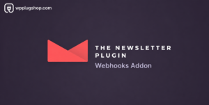 Newsletter Webhooks Addon for The Newsletter Plugin