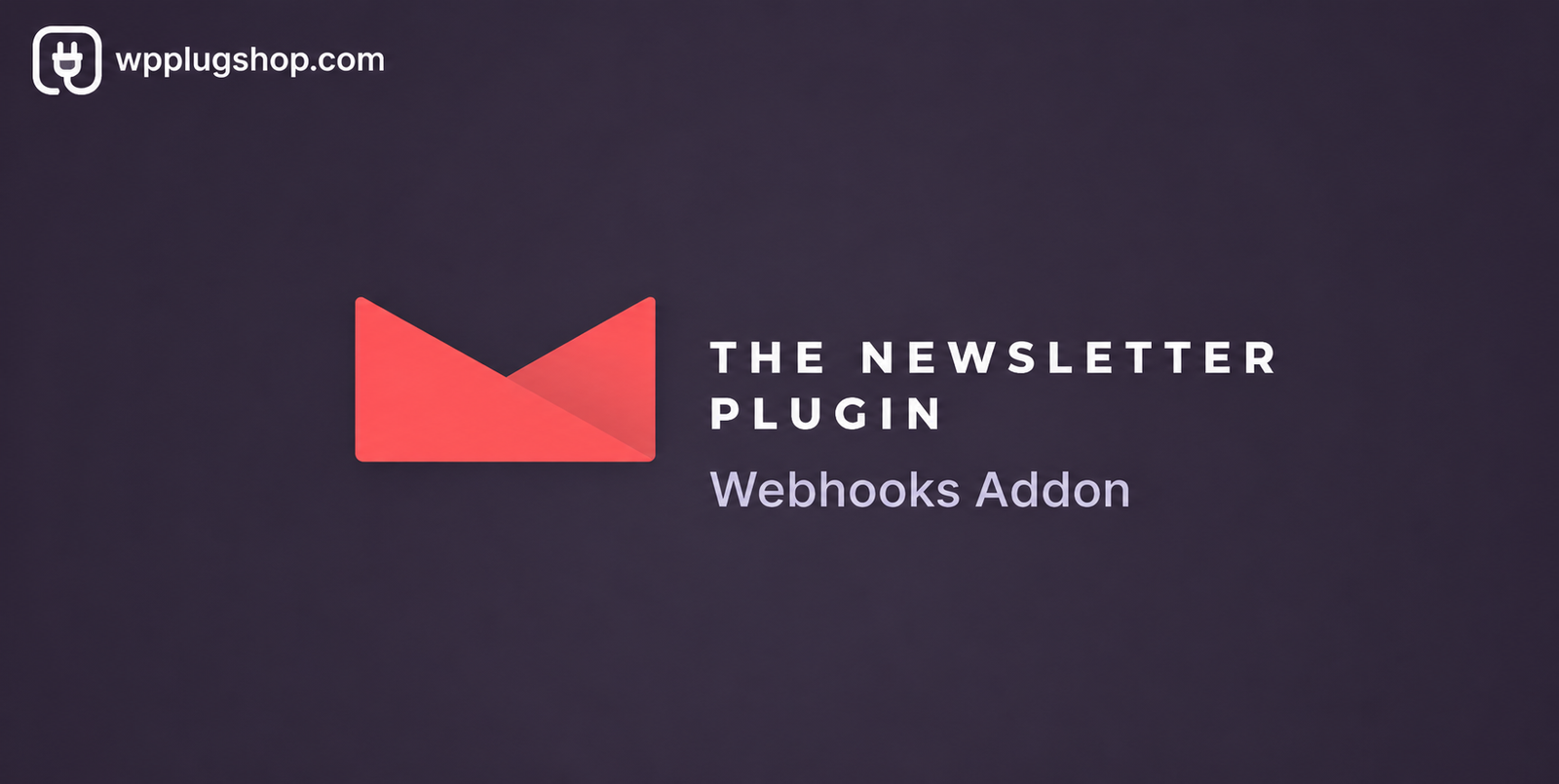 ChatGPT Image Jun 30, 2026, 10_23_24 PM Newsletter Webhooks Addon for The Newsletter Plugin