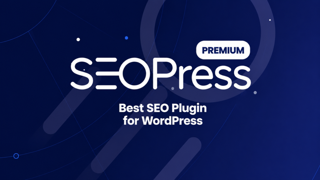SEOPress Pro – Advanced WordPress SEO Plugin for WooCommerce, Schema & Technical SEO