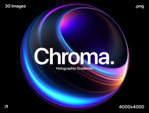Chroma – Holographic Gradients