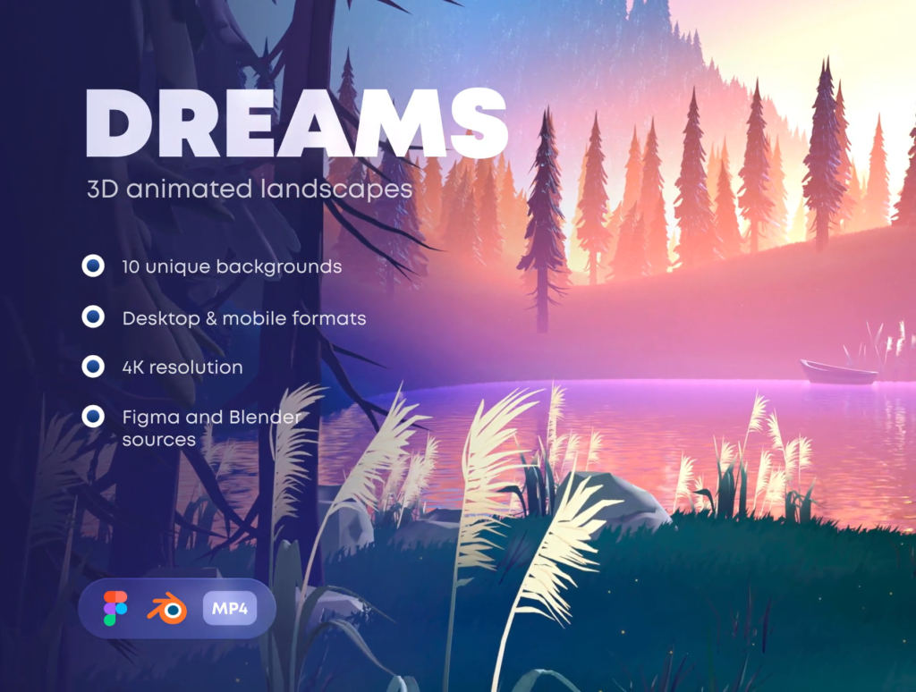 Dreams - Animated 3D Landscapes