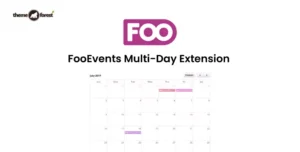 FooEvents Calendar Extension 2.0.1 – WooCommerce Event Calendar Plugin