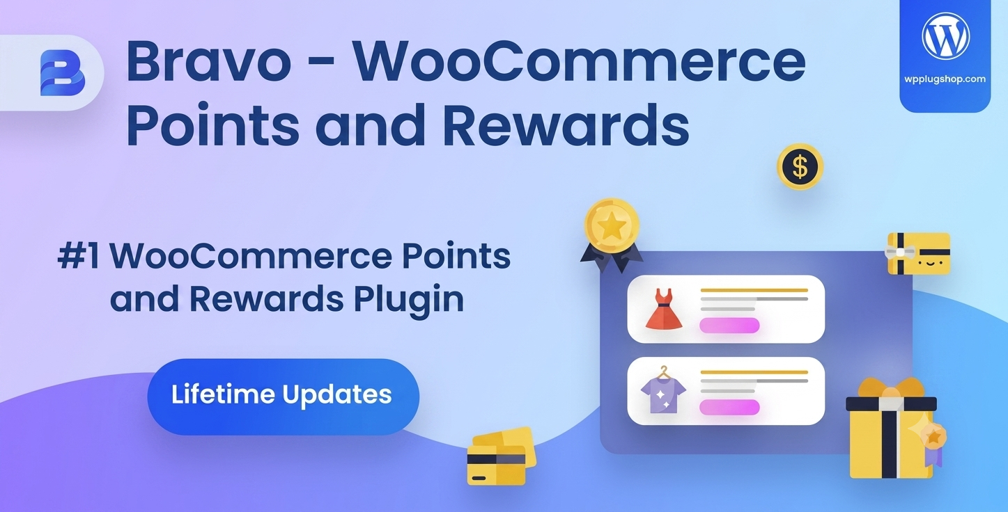 Bravo WooCommerce Points and Rewards Plugin – Customer Loyalty & Rewards System for WordPress