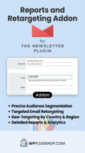 Newsletter Reports and Retargeting Addon – WordPress Email Analytics & Retargeting Plugin