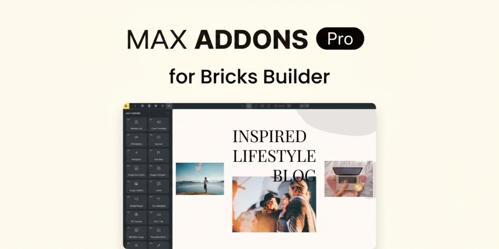 Max Addons Pro for Bricks Builder – Premium Widgets & WooCommerce Addons Toolkit