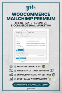 YITH WooCommerce Mailchimp Premium – Email Marketing Plugin