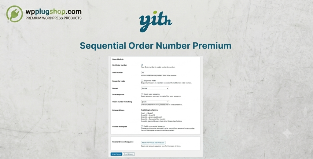 YITH Sequential Order Number Premium 1.54.0 – WooCommerce Order Number Plugin